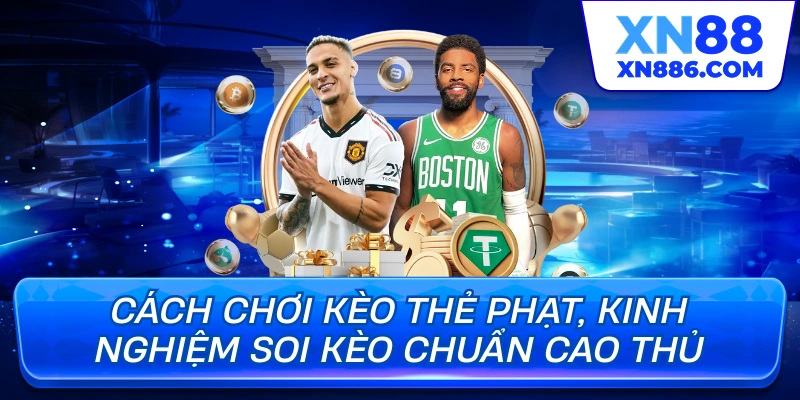 Kèo thẻ phạt